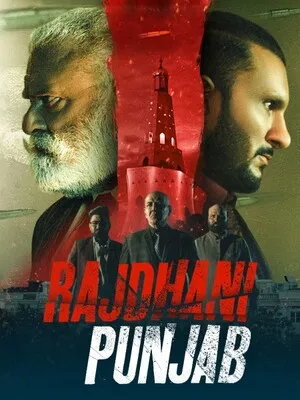 Rajdhani Punjab 2025 Punjabi WEB-DL 720p - 480p - 1080p - Movierulz