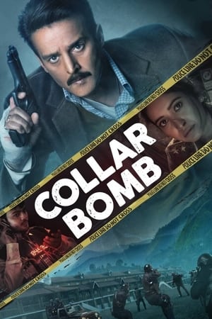 Collar Bomb (2021) Hindi Movie 720p HDRip x264 [750MB] - Movierulz