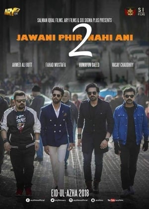 Jawani Phir Nahi Ani 2 (2018) Urdu Movie 480p SDTVRip - [500MB] - Movierulz